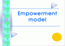 임파워먼트 모델에 대하여 - Empowerment model 1페이지