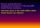 young Women’s employment prospects in the post-IMF And their place in the multi-billion dollar  1페이지