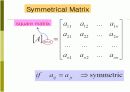 Matrix 해석 일반 (Matrix operation, 행렬 곱, symmetric, transpose, 등) 9페이지