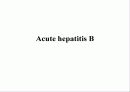 급성 바이러스성 간염 (acute viral hepatitis ) 16페이지