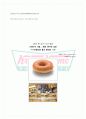 '크리스피 크림 도넛의 마케팅 전략' 보고서 입니다. 마케팅 원론 시간에 A+ 받은 레포트 입니다.  63페이지
