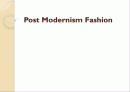 포스트모더니즘 패션조사 (Post Modernism Fashion) 1페이지