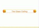 The Glass Ceiling 1페이지