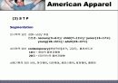 American Apparel(경영, 분석, 전략, 4P, STP, 유통구조, SWOT, 매장, 평면도, VP, PP, IP, 체크, 포인트, 장점, 단점, 장단점, Renewal, 방향, 개선점, 아메리칸, 어패럴, 어메리칸, 어페럴) 9페이지
