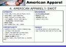 American Apparel(경영, 분석, 전략, 4P, STP, 유통구조, SWOT, 매장, 평면도, VP, PP, IP, 체크, 포인트, 장점, 단점, 장단점, Renewal, 방향, 개선점, 아메리칸, 어패럴, 어메리칸, 어페럴) 21페이지