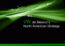 폭스바겐 (VW : Volkswagen)의 글로벌 전략 (VW de Mexico’s North American Strategy) 1페이지