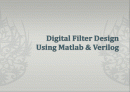 Digital Filter Design using Matlab and Verilog 1페이지