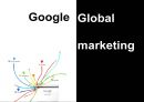 Google Global marketing - 구글마케팅전략,구글마케팅성공사례,구글이미지마케팅,이타주의적마케팅,소셜마케팅,Google마케팅전략.PPT자료 1페이지