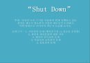 “셧다운제”에 대한 진정한 논의 Inviting you to our discussion Shut Down - Shut_Down,게임셧다운제,게임산업,게임시장,셨다운제,게임중독.PPT자료 26페이지