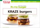 KRAZE burgers,크라제버거,크라제버거경영분석,크라제버거기업분석,KRAZE burgers분석 1페이지