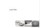 [현대건축론] Louis Kahn (루이스 칸).ppt 1페이지