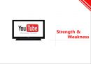 유투브(YouTube)의 비즈니스 모델 및 강점,약점 (Businiss Model, Strength & Weakness, Solution).pptx
 18페이지