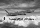 SouthWest Airlines,저가항공사경영,항공마케팅,브랜드마케팅,서비스마케팅,글로벌경영,사례분석,swot,stp,4p ppt자료 4페이지