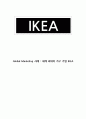 글로벌 마케팅 (Global Marketing) 사례 : 세계 최대의 가구 기업 이케아 (IKEA) 기업소개, 매장, 주문방법 소개, 가구 산업시장 현황, 경영전략, 성과(현황), 한국진출 1페이지