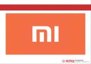 샤오미 (Xiaomi / 小米) 기업분석과 샤오미 경영전략 (벤치마킹,모방전략) 분석 레포트.pptx
 1페이지