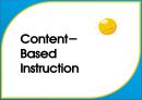 [영어교육,교육] Content-Based Instruction.pptx 1페이지