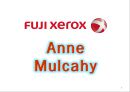 『후지 제록스 (Fuji Xerox)』 앤 멀케이 (Anne Mulcahy), 후지 제록스 기업분석, 후지제록스의 위기, 문제점, 후지제록스 원인, 후지 제록스 지속가능한 비지니스모델 수립 방안.pptx 8페이지