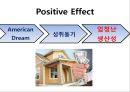 아메리카 드림 (American Dream) 아메리카 드림의 정의,아메리칸 드림의 긍정적인 부분,사회적인 효과,아메리칸 드림의 부정적인 부분,한국인의 접대부 여성의 기사.pptx 7페이지