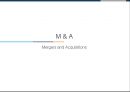 M & A Mergers and Acquisitions - 기업인수합병 (M&A) 개념분석과 글로벌기업들의 M&A 성공,실패사례분석 및 M&A 미래전망연구 레포트.pptx 1페이지