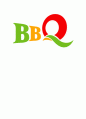 [ BBQ 마케팅케이스 연구 ] BBQ 기업분석과 BBQ 마케팅 (SWOT,STP,4P)전략분석및 BBQ 중국진출 사례와 향후전략방안제안 1페이지