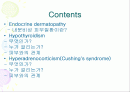 내분비성 피부질환(Endocrine dermatopathy )과 갑상선기능저하증(Hypothyroidism),Hyperadrenocorticism(Cushing's syndrome) 에 관한 발표자료//특A급 수의대생들이 직접제작 2페이지