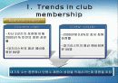 Private club trends in the  USA(미국의 클럽산업) 9페이지