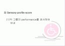 Comparison of Sensory Profile Score of Young Children With and Without  Autism Spectrum Disorder 19페이지