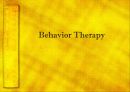 Behavior Therapy(체육과학)의 기원, 특징, 방법, 공헌점, 의의등등[A+ 평가 레포트★★★★★] 1페이지