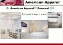 American Apparel(경영, 분석, 전략, 4P, STP, 유통구조, SWOT, 매장, 평면도, VP, PP, IP, 체크, 포인트, 장점, 단점, 장단점, Renewal, 방향, 개선점, 아메리칸, 어패럴, 어메리칸, 어페럴) 42페이지
