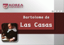 중남미 사상사 - 라스카사스 신부 (Bartolome de LasCasas) 1페이지