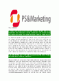[피에스앤마케팅-최신공채합격자기소개서] PS&Marketing 자기소개서, 자소서,건설자소서자기소개서,피에스앤마케팅자소서,PS&Marketing 자기소개서,sk그룹합격자소서,SK자기소개서 5페이지
