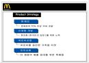 맥도날드마케팅,맥도날드전략경영,마케팅,브랜드,브랜드마케팅,기업,서비스마케팅,글로벌,경영,시장,사례,swot,stp,4p 22페이지