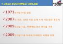 사우스웨스트,항공사마케팅,항공마케팅전략,마케팅,브랜드,브랜드마케팅,기업,서비스마케팅,글로벌,경영,시장,사례,swot,stp,4p 4페이지