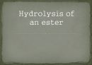 유기화학 에스터의 가수분해   hydrolysis of an ester,실험방법,실험 목적 1페이지