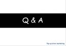 팝업스토어 마케팅 pop-up store marketing (팝업스토어마케팅, 국내, 외 사례, 팝업스토어 마케팅의 효과, 마케팅의 한계).PPT자료 24페이지