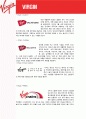 [버진그룹(Virgin Group)] CEO 리처드 브랜슨(Richard Branson), 차별화된 기업구조, 기업전략,경영원칙, 핵심이념, 경영철학, 축제와 엔터테인먼트 시장 20페이지