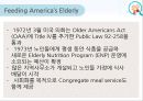 노인급식서비스(노인급식실제사례, 도시락배달, 노인요양급식, 영양관리수가, 실버식품개발, 미국의노인급식서비스) PPT, 파워포인트 28페이지