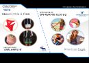 아베크롬비와 아메리칸 이글 비교분석 사례 - 아베크롬비 (Abercrombie & Fitch : A&F / 애버크롬비 & 피치) vs 아메리칸 이글 (American Eagle Outfitters / 아메리칸 이글 아웃피터스).pptx 9페이지