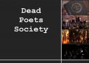 죽은 시인의 사회 Dead Poets Society (줄거리, 주인공의 역할, 영화의 한계점).ppt 1페이지