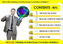 MICE산업 ( Meeting, Incentive travel, Convention, Exhibition ) - MICE산업 개념 및 특성, MICE산업 시장동향 및 파급효과, 해외 MICE산업 육성 사례 분석, 글로벌 MICE 산업시장 전망, 요약 및 시사점.pptx 2페이지