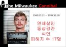[범죄학] 식인 살인마 제프리 다머(Jeffrey Dahmer) - Jeffrey Dahmer 소개, Jeffrey Dahmer 범행 소개, 범죄 원인, 범행 원인, 범행 수법, 범죄 이론 적용한 범죄 설명.pptx 7페이지