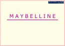 메이블린(MAYBELLINE) (역사, 특징, 위기, 글로벌 마케팅 전략 & 인도화장품 시장의 경쟁적 전망, 마케팅, 가격정책).PPT자료 1페이지