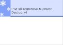 [질환별 물리치료] PMD[Progressive Muscular Dystrophy] 1페이지