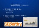 [SuperDry] 영국 캐주얼 패션 브랜드 수퍼드라이 (Superdry) 브랜드 성장 전략.ppt 6페이지
