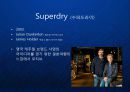 [SuperDry] 영국 캐주얼 패션 브랜드 수퍼드라이 (Superdry) 브랜드 성장 전략.ppt 7페이지