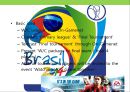 XX브랜드 2014 월드컵 World Cup 게임 대회 마케팅전략Overview.pptx 7페이지