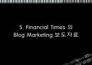 인터넷마케팅 (Cyber Marketing) (인터넷마케팅 Internet Marketing의 정의, 차이점, Blog Marketing 정의, 사례, Financial Times 의 Blog Marketing 보도자료, 성공적 기업 Blog를 위한 제안).PPT자료 13페이지