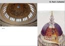세인트폴 대성당 [St. Paul\'s Cathedral] 역사, 성폴 성당의 구성, 비교, 현재.pptx 24페이지