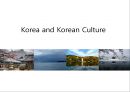 (영문 PPT) 한국문화 소개(Korea and Korean Culture) 1페이지